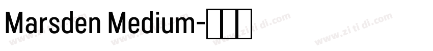 Marsden Medium字体转换 Marsden Medium字体转换